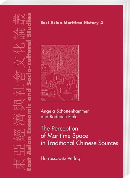 Produktbild: The Perception of Maritime Space in Traditional Chinese Sources