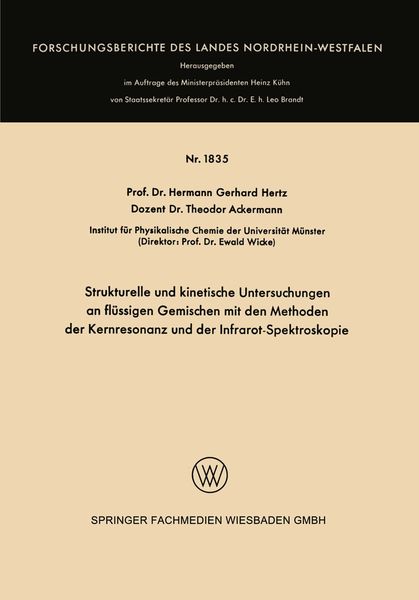 Produktbild: Strukturelle und kinetische Untersuchungen an fl&uuml;ssigen Gemischen mit den Methoden der Kernresonanz und der Infrarot-Spektroskopie