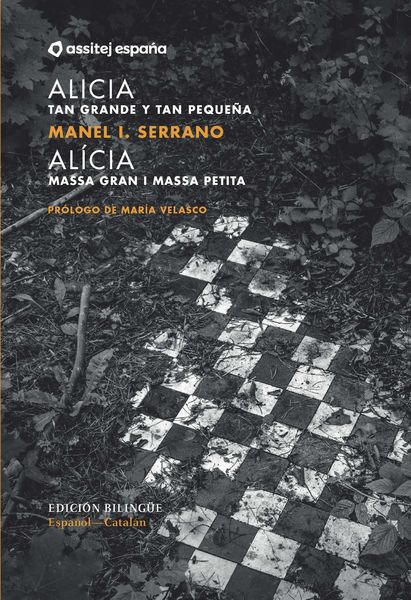 Produktbild: Alicia. Tan grande y tan peque&ntilde;a / Al&iacute;cia. Massa gran i massa petita