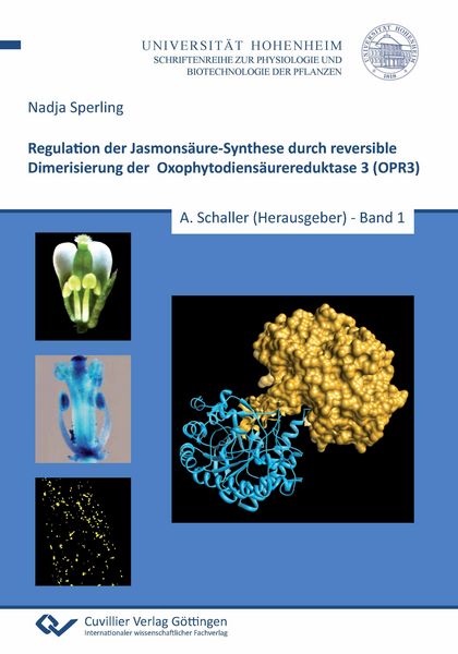 Produktbild: Regulation der Jasmons&auml;ure-Synthese durch reversible Dimerisierung der Oxophytodiens&auml;urereduktase 3 (OPR3)