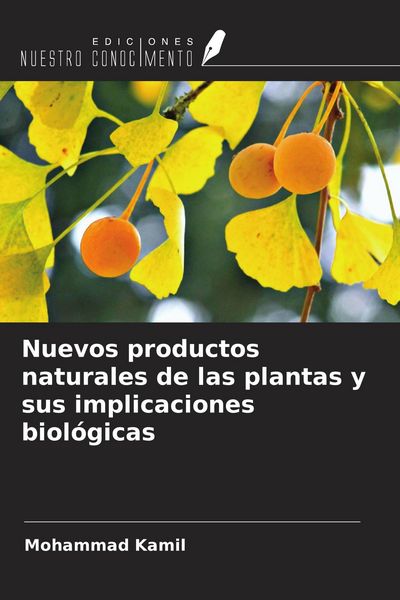 Produktbild: Nuevos productos naturales de las plantas y sus implicaciones biol&oacute;gicas