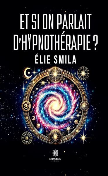 Produktbild: Et si on parlait d'hypnoth&eacute;rapie ?