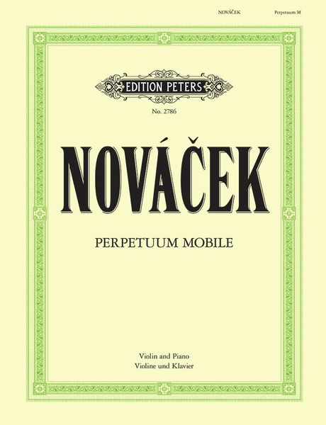 Produktbild: Nov&aacute;cek, O: Perpetuum Mobile for Violin and Piano