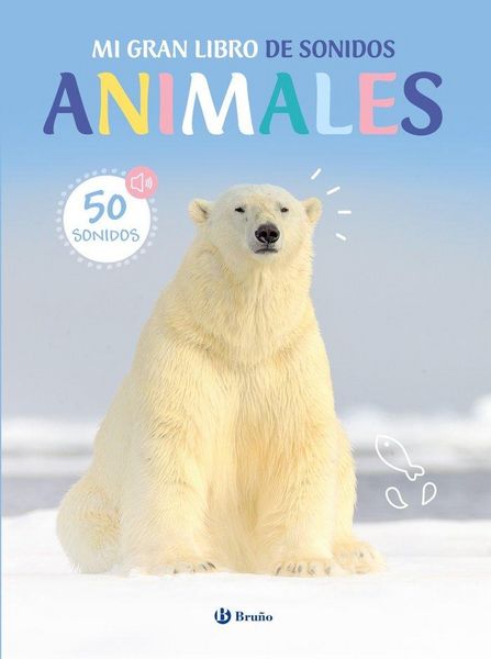 Produktbild: Mi gran libro de sonidos. Animales