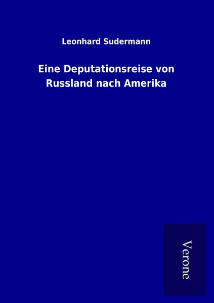 Produktbild: Eine Deputationsreise von Russland nach Amerika