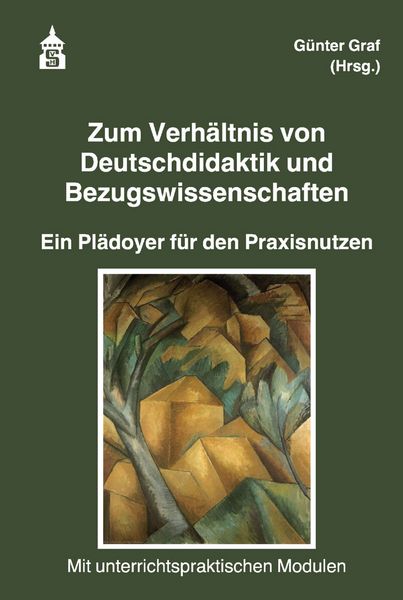 Produktbild: Zum Verh&auml;ltnis von Deutschdidaktik und Bezugswissenschaften