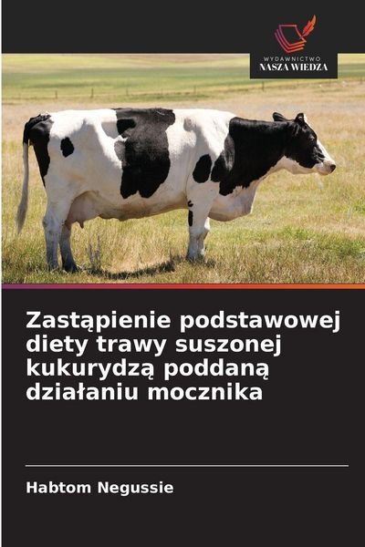 Produktbild: Zast&iquest;pienie podstawowej diety trawy suszonej kukurydz&iquest; poddan&iquest; dzia&iquest;aniu mocznika