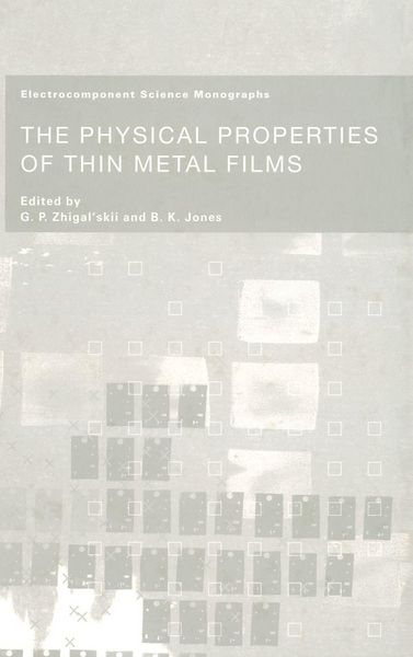 Produktbild: The Physical Properties of Thin Metal Films