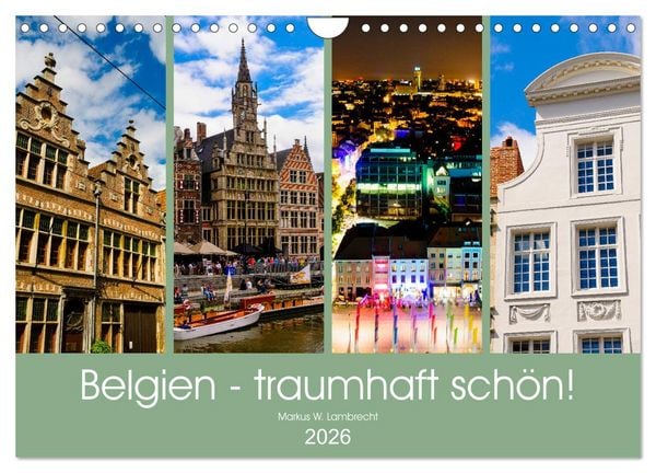 Belgien - traumhaft schön! (Wandkalender 2026 DIN A4 quer), CALVENDO Monatskalender