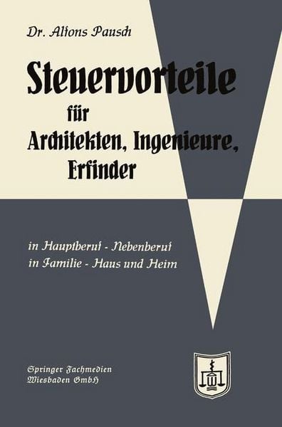 Produktbild: Steuervorteile f&uuml;r Architekten, Ingenieure und Erfinder