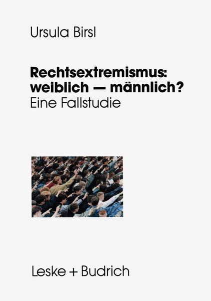 Produktbild: Rechtsextremismus: weiblich &mdash; m&auml;nnlich?