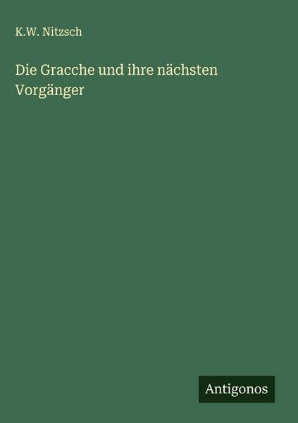 Produktbild: Die Gracche und ihre n&auml;chsten Vorg&auml;nger