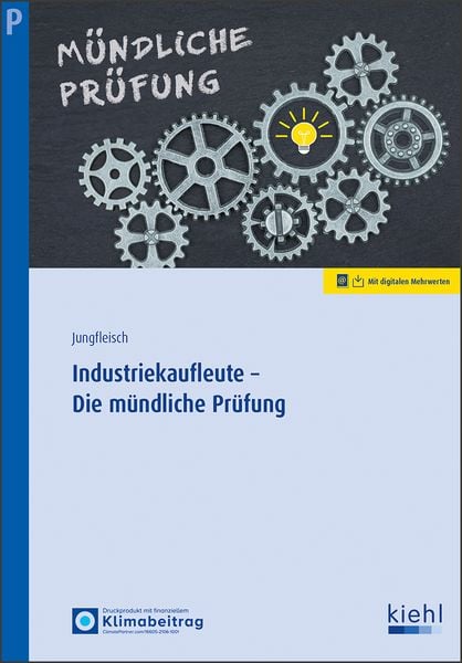 Produktbild: Industriekaufleute - Die m&uuml;ndliche Pr&uuml;fung