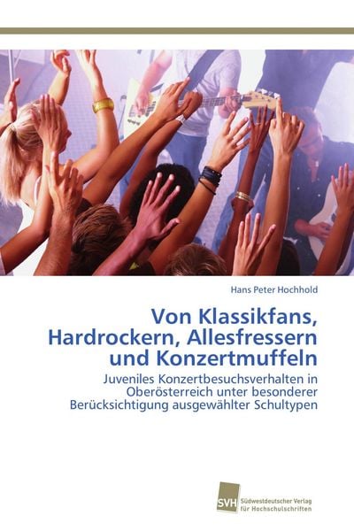 Produktbild: Von Klassikfans, Hardrockern, Allesfressern und Konzertmuffeln