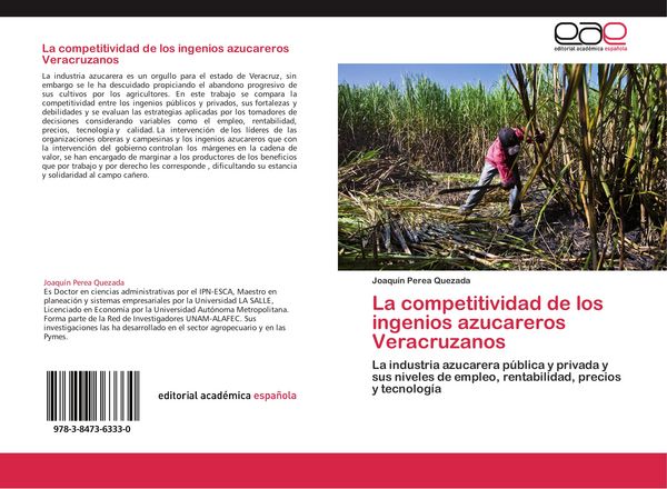 Produktbild: La competitividad de los ingenios azucareros Veracruzanos