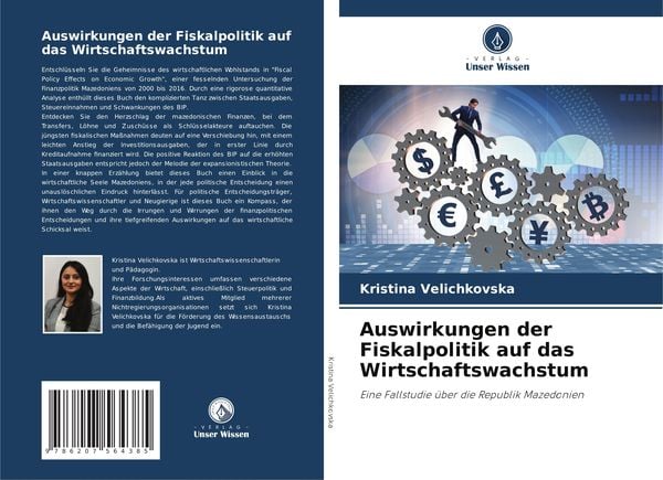 Auswirkungen der Fiskalpolitik auf das Wirtschaftswachstum, Taschenbuch von Kristina Velichkovska, Verlag Unser Wissen, 9786207564385