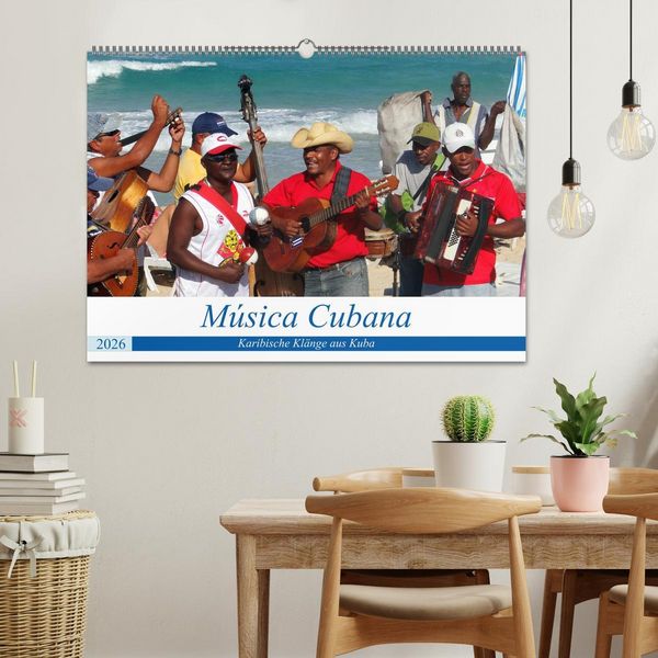 Produktbild: M&uacute;sica Cubana - Karibische Kl&auml;nge aus Kuba (Wandkalender 2026 DIN A2 quer), CALVENDO Monatskalender