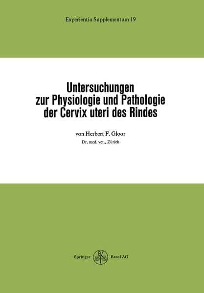 Produktbild: Untersuchungen zur Physiologie und Pathologie der Cervix uteri des Rindes