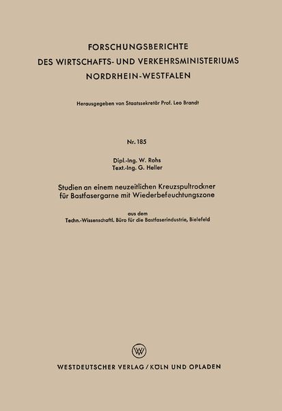 Produktbild: Studien an einem neuzeitlichen Kreuzspultrockner f&uuml;r Bastfasergarne mit Wiederbefeuchtungszone