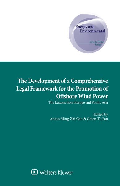 Produktbild: Development of a Comprehensive Legal Framework for the Promotion of Offshore Wind Power