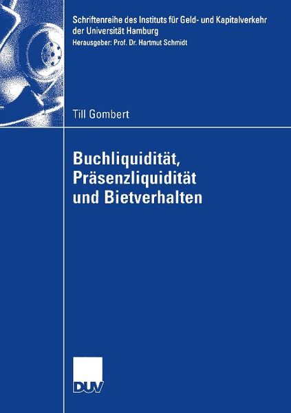 Produktbild: Buchliquidit&auml;t, Pr&auml;senzliquidit&auml;t und Bietverhalten