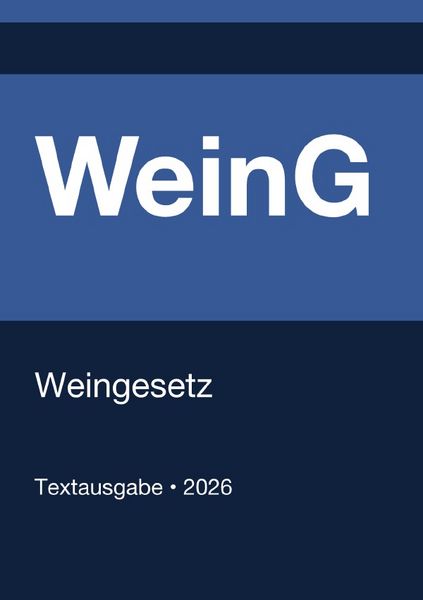 Produktbild: WeinG 1994 - Weingesetz (Deutschland) 2026