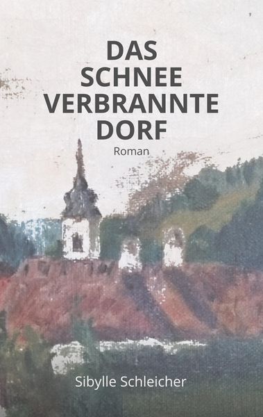 Produktbild: Das Schneeverbrannte Dorf