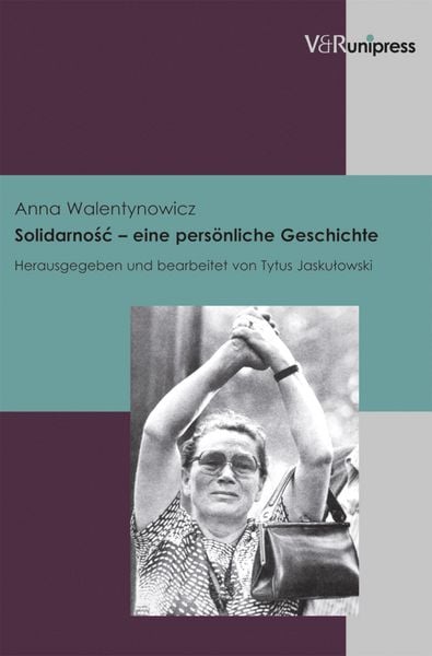 Produktbild: Solidarnosc - eine pers&ouml;nliche Geschichte
