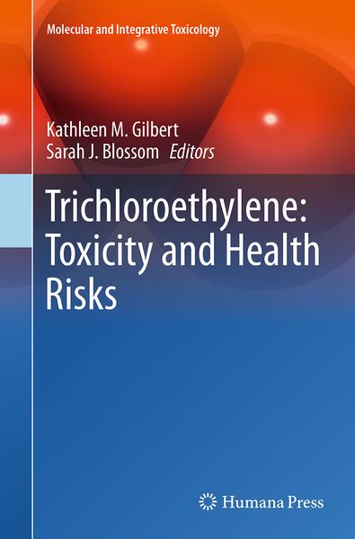 Produktbild: Trichloroethylene: Toxicity and Health Risks