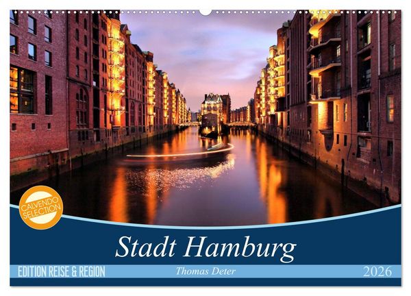 Stadt Hamburg (Wandkalender 2026 DIN A2 quer), CALVENDO Monatskalender