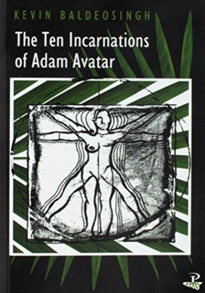Produktbild: Baldeosingh, K: Ten Incarnations of Adam Avatar