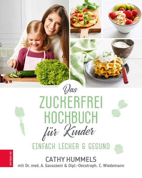 Produktbild: Das Zuckerfrei-Kochbuch f&uuml;r Kinder