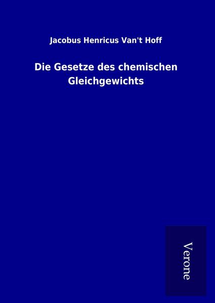 Produktbild: Die Gesetze des chemischen Gleichgewichts