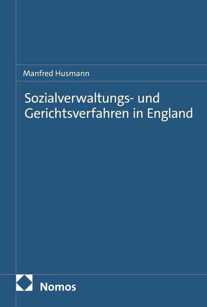 Produktbild: Sozialverwaltungs- und Gerichtsverfahren in England