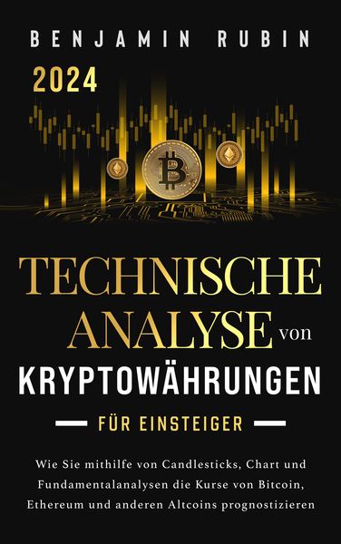 Produktbild: Technische Analyse von Kryptow&auml;hrungen f&uuml;r Einsteiger