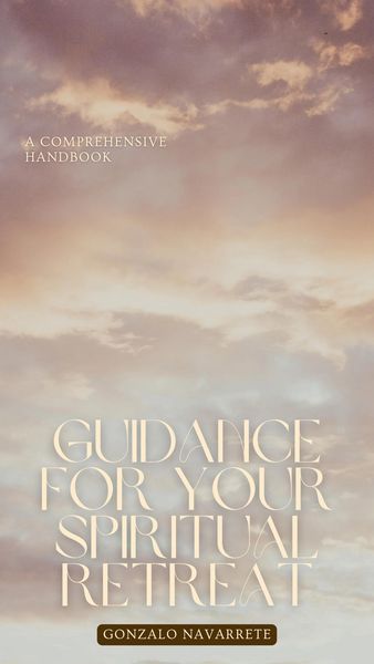 Produktbild: Guidance for Your Spiritual Retreat: A Comprehensive Handbook. (Self-Help, #1)