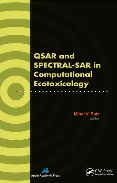 Produktbild: Putz, M: QSAR and SPECTRAL-SAR in Computational Ecotoxicolog