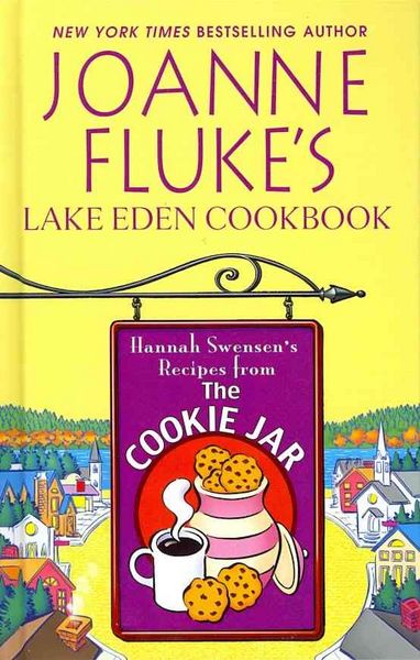 Produktbild: Fluke, J: Joanne Flukes Lake Eden Cookbook