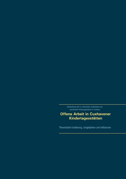 Produktbild: Offene Arbeit in Cuxhavener Kindertagesst&auml;tten