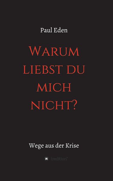 Produktbild: Warum liebst du mich nicht