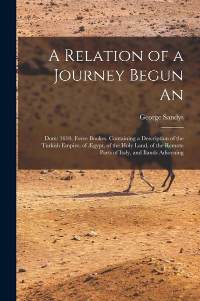 Produktbild: A Relation of a Journey Begun An