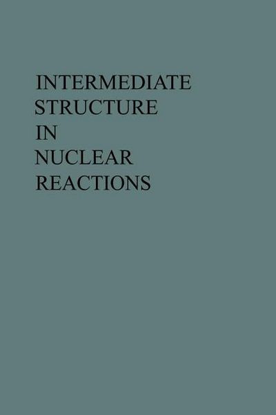 Produktbild: Intermediate Structure in Nuclear Reactions