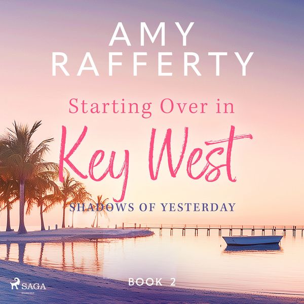 Produktbild: Starting Over In Key West: Shadows Of Yesterday