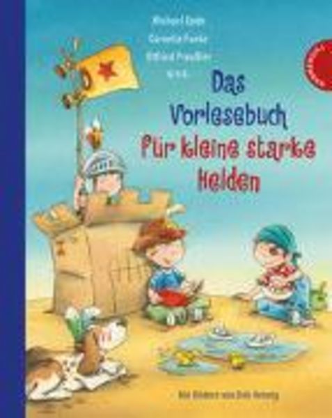 Das Vorlesebuch für kleine starke Helden, Gebundene Ausgabe von Otfried Preußler,Michael Ende,Cornelia Funke, Thienemann ein Imprint der