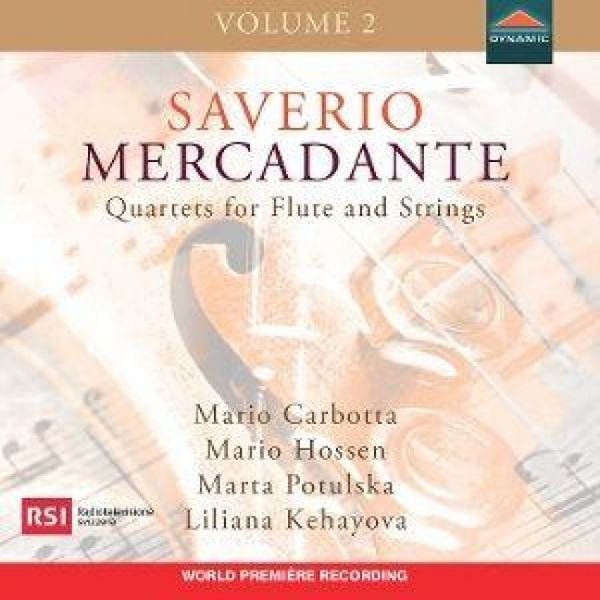 Produktbild: Mercadante: Quartette f&uuml;r Fl&ouml;te und Streicher Vol.