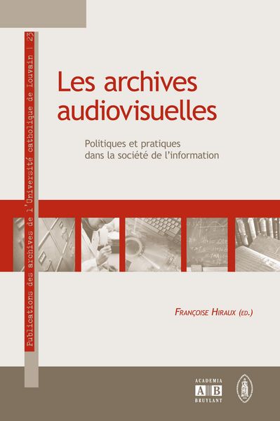 Produktbild: Les archives audiovisuelles