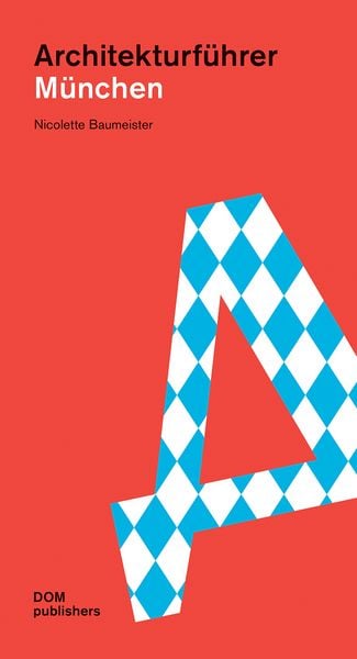 Produktbild: M&uuml;nchen. Architekturf&uuml;hrer