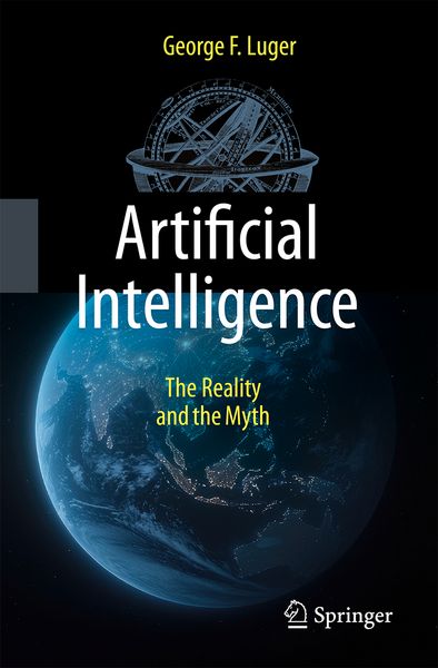 Produktbild: Artificial Intelligence: The Reality and the Myth