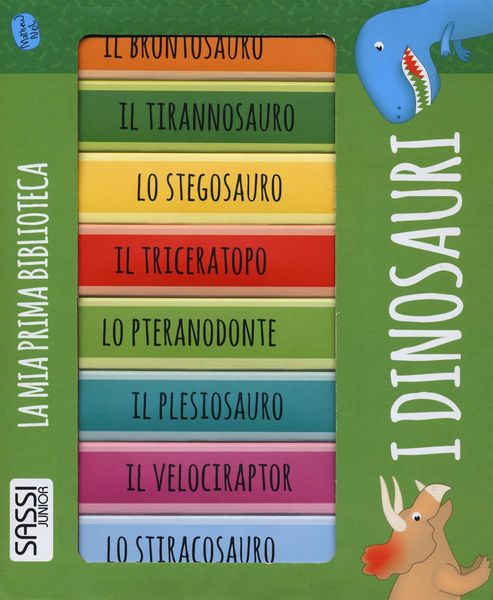 Produktbild: I dinosauri. La mia prima biblioteca