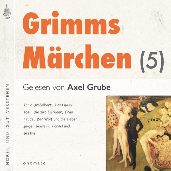 Grimms Märchen (5) - Brüder Grimm, Audio, 4099995554274